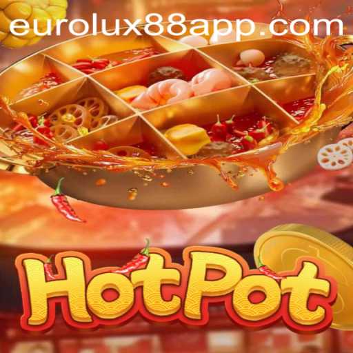 Hotpot: A Delectable Fusion of Culinary Skills and Strategy Gaming with Eurolux88